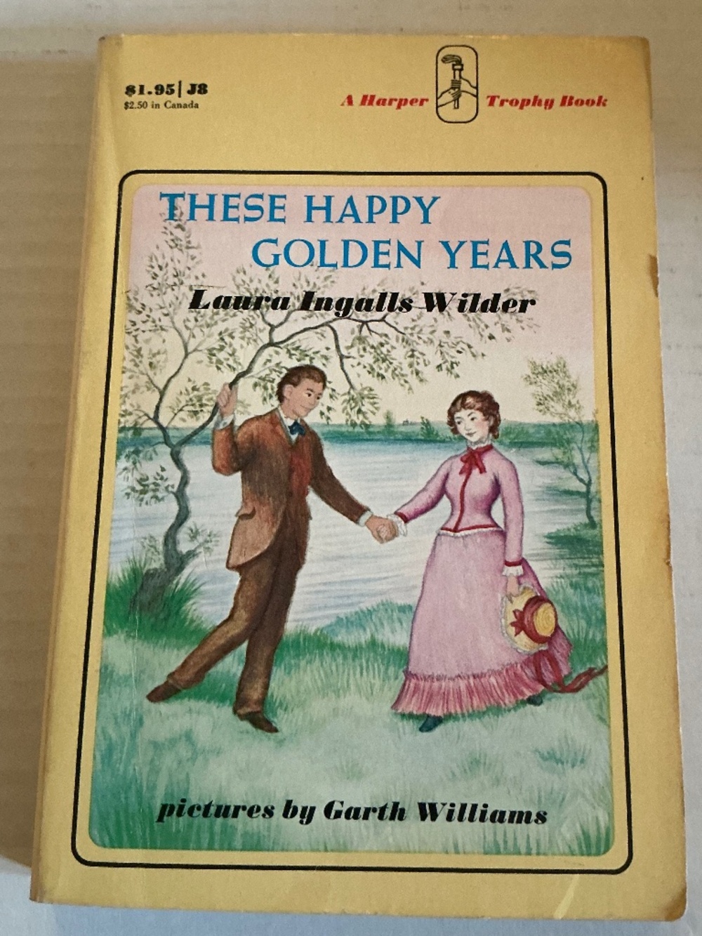 These Happy Golden Years by Laura Ingalls Wilder Softcover 1971 Harper & Row